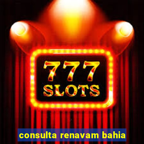 consulta renavam bahia